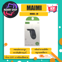 MAIMI Z9 ที่ยึดมือถือแบบแม่เหล็ก ในรถยนต์ แบบติดกับช่องแอร์ แท้✅พร้อมส่ง (200366)