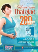 Fahasa - Hành Trình Thai Giáo 280 Ngày - Mỗi Ngày Đọc Một Trang Tái Bản
