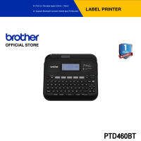 Brother Label Printer P-touch PT-D460BT เครื่องพิมพ์ฉลากภาษาอังกฤษ/ไทย แบบพกพา รองรับเทป TZe ขนาด 3.5mm - 18mm รองรับการเชื่อมต่อผ่านคอมพิวเตอร์ และ Smartphone, Tablet