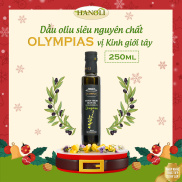 Dầu Oliu Siêu Nguyên Chất Olympias Vị Kinh Giới Tây Extra Virgin Olive Oil