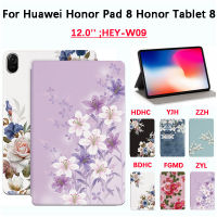 สำหรับ Huawei Honor Pad 8 Honor แท็บเล็ต8 12.0นิ้ว HEY-W09ฝาครอบป้องกันแท็บเล็ตดอกไม้บานแฟชั่นพับฝาเป็นฐานคุณภาพสูงปกหนัง PU