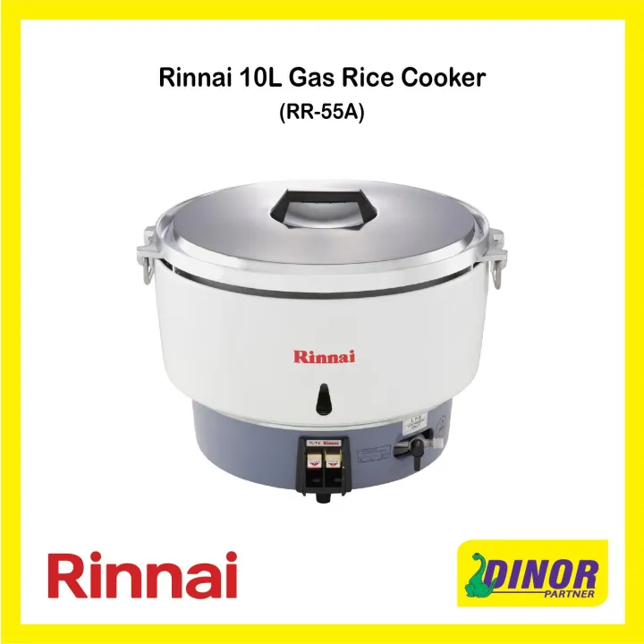 Rinnai 10L Gas Rice Cooker RR55A Rinnai Commercial LPG Gas Rice Cooker
