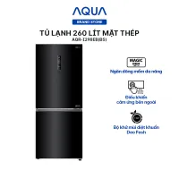 So sánh giá – Tủ lạnh Aqua Inverter 260 lít AQR-I298EB BS