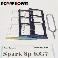 Novaphopat ถาดใส่ซิมการ์ดใหม่เอี่ยมสำหรับ Tecno Spark 8P KG7 KG7H KG7n ช่องใส่ซิมการ์ดตัวอ่านอะแดปเตอร์พิน