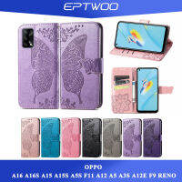 EPTWOO สำหรับ OPPO A57 A77 A96 A76 A36 A54 A94 A95 A74 Reno 8 8Z 8T 7 7Z 7SE 5 5F F11 PRO A5 A9 2020 REALME 5 6 PRO A92 A52โทรศัพท์ฝาครอบหนังผีเสื้อกระเป๋าสตางค์ดอกไม้ Full ปลอก HZD-01