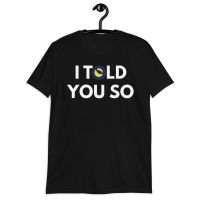 I Told You So Terra Luna Cryptocurrency | Hold Luna เสื้อยืดลําลองสําหรับผู้ชายผู้หญิงแขนสั้นคอกลมสีดําสไตล์เกาหลีทรงหลวม 8QJP