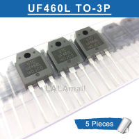 5ชิ้น TO-3P UF460L UTCUF460L TO3P ถึง-247 N-Channel 500V/21A ทรานซิสเตอร์ใหม่แบบดั้งเดิมมอสเฟท