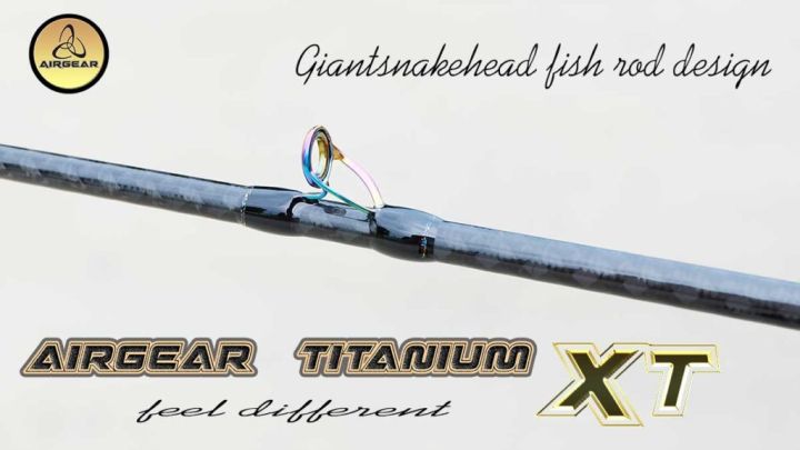 คันairgear-titanium-คันตกปลาชะโดโดยเฉพาะ-ยาว-7ฟุต-แบล๊งค์ลาย-xcrossทั้งคัน-ไกด์-ไทเทเนี่ยม-มีทั้งเบส-และสปินนิ่ง