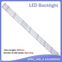 ชุดไฟแบล็คไลท์ LED 850มม. 8LED 3ชิ้นสำหรับ LG 43UH6030 43UF640 UF64_UHD_A 43LH60FHD 43UF6407 43UH603V 43UH619V 43UH610V