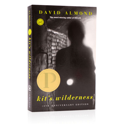 The original English novel kit S wilderness Pulitzer literary award works death and love theme David almond David almond classic literary novels for teenagers and children