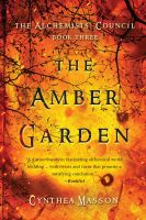 หนังสืออังกฤษ The Amber Garden [Paperback]