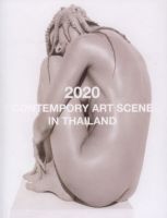 Chulabook(ศูนย์หนังสือจุฬาฯ)|c111|9786167882161|2020 CONTEMPORARY ART SCENE IN THAILAND