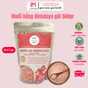 Muối hồng Himalaya nấu ăn cho bé hạt mịn túi 500gr nhập khẩu chính ngạch