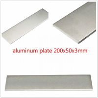 1Pcs 200x50x3mm aluminum plate flat steel plate 3mm thickness cutting has the wear resistance of mechanical parts