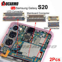 2ยูนิตสำหรับ S20 Samsung Galaxy LCD ปลั๊ก FPC แผงวงจรหลักแผงวงจรหลักของคอมพิวเตอร์แบบยืดหยุ่นมีไวไฟ