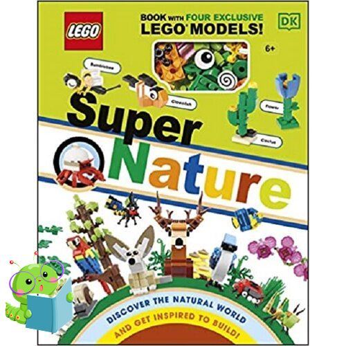Enjoy Your Life !! หนังสือภาษาอังกฤษ LEGO SUPER NATURE: INCLUDES FOUR EXCLUSIVE LEGO MINI MODELS