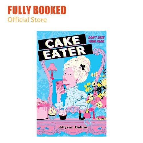 Cake Eater (Hardcover) Lazada PH