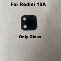 ใหม่ของแท้สำหรับ Xiaomi Redmi 10A ด้านหลังกระจกกล้องถ่ายรูปเลนส์ด้านหลังพร้อมกาวสติกเกอร์ปลอกคอกันสุนัขเลียติดชิ้นส่วนอะไหล่ทดแทน