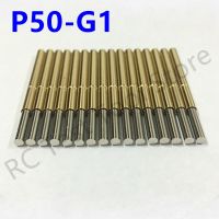 【LZ】 100PCS Spring Test Probe P50-G1 Metal Test Pin Copper Nickel Plated Electronic Spring Test Pin Head Dia 0.48mm P50-G Pogo Pin