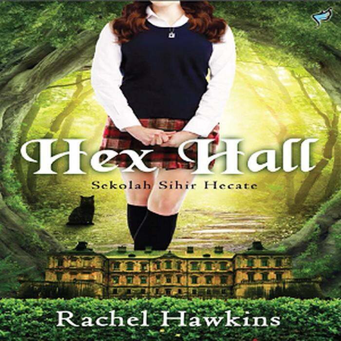 Hex Hall (Hex Hall Buku 1) Lazada Indonesia