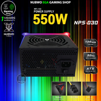 ? GAMING NUBWO NPS-030 POWER SUPPLY 550W NUBWO LEAGUE อุปกรณ์จ่ายไฟ PSU พาวเวอร์ซัพพลาย สำหรับคอมพิวเตอร์ เพาเวอร์ # 030