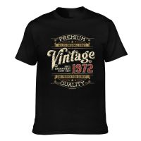 Hot Sale MenS Tshirts Vintage 1972 100% Garantiert Echt Seit Zur Perfektion Gereift New Arrival MenS Appreal