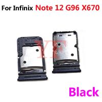 สำหรับ Infinix Note 12 G96 X670ซิมช่องเสียบบัตร X663ที่ใส่ถาดช่องเสียบซิมเครื่องอ่านการ์ด LKT37122อะไหล่เปลี่ยน