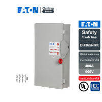 EATON DH365NRK - Safety Switch 400A ใช้กับไฟ 3เฟส 4สาย 600Vm(Solid Neutral) แบบติดตั้งฟิวส์ได้ (ราคาไม่รวมฟิวส์) กันน้ำ ใช้ภายนอกอาคาร สั่งซื้อได้ที่ Eaton Online Store