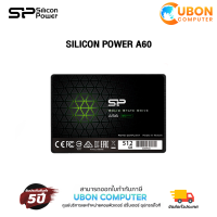 SSD (เอสเอสดี) SILICON POWER A56 512GB SATA III SSD 2.5 ประกันศูนย์ 3 ปี