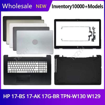 New Original For HP 17-BS 17-AK 17G-BR TPN-W130 W129 Laptop LCD back cover Front Bezel Hinges Palmrest Bottom Case A B C D Shell