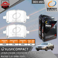 COMPACT ผ้าเบรคหน้า LEXUS ES300 3.0 ES330 3.3 97-04,RX300 3.0 98-03 รหัส 465