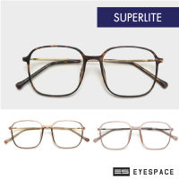 EYESPACE กรอบแว่น Superlite ตัดเลนส์ตามค่าสายตา FS008