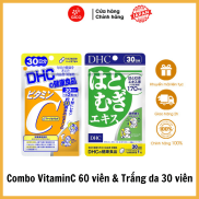 Combo Viên uống DHC Sáng da Mờ thâm 30 Ngày Sáng da 30 viên & Vitamin C 60