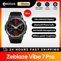 Zeblaze Vibe 7 Pro สมาร์ทวอท์ช1.43 ดิสเพลย์ AMOLED โทรศัพท์บลูทูธไฮไฟโทรศัพท์ระดับความเหนียว