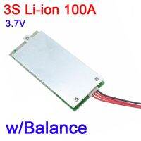 【Be worth】 hengqinbi 3S 100A 12V W/Balance 18650แบตเตอรี่ลิเธียม Li-Ion Bms Pcm Mos 3.7V UPS อินเวอร์เตอร์3เซลล์