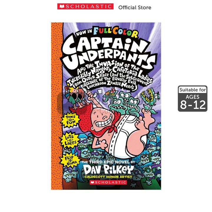 Scholastic Captain Underpants Book 3 The Invasion Of The Incredibly Naughty Cafeteria Ladies 8056