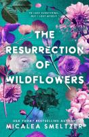 หนังสืออังกฤษใหม่ The Resurrection of Wildflowers