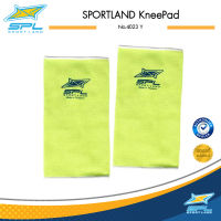 SPORTLAND สนับเข่า ไม่มีฟูก Knee Pad 4023 YL (1ชิ้น) (110)