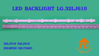 หลอดไฟ BACKLIGHT LG 32LJ610 (กาวขาว) 32LJ510 32LM550 32LT340