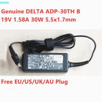 DELTA ADP-30TH B 19V 1.58A 30W 5.5X1.7Mm อะแดปเตอร์ AC ADP-30JH ADP-30MH สำหรับ ACER Series แล็ปท็อปชาร์จไฟพาวเวอร์ซัพพลายของแท้