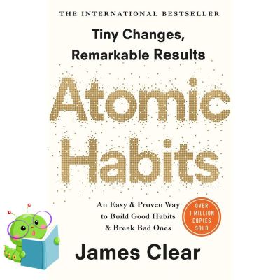 Happy Days Ahead ! &gt;&gt;&gt;&gt; หนังสือภาษาอังกฤษ Atomic Habits: The life-changing [Paperback]