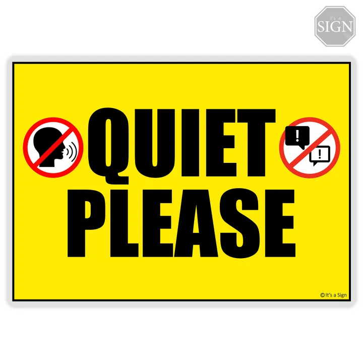 Quiet Please Sign - Laminated Signage - A4 Size | Lazada PH