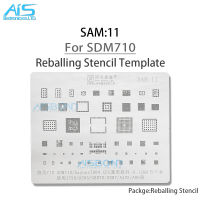 Amaoe SAM11 BGA stencil reballing สำหรับ Samsung J720A505G8870G887A8 SDM710 Exynos7904 7904 CPU