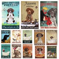 Wanghuilishop Vintage German Shorthaired Pointer Metal Sign-การตกแต่งผนังที่สมบูรณ์แบบสำหรับคนรักสุนัขและกาแฟ