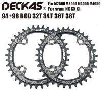 DECKAS 94 + 96 BCD ห่วงโซ่จักรยานแบบสมมาตร32T 34T 36T 38T MTB เฟืองจักรยาน MTB สำหรับ M4000 M4050 GX NX X1ข้อเหวี่ยงอุปกรณ์อะไหล่ซ่อม