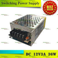 Switching Power Supply สวิตชิ่ง พาวเวอร์ ซัพพลาย 12V 3A 36W