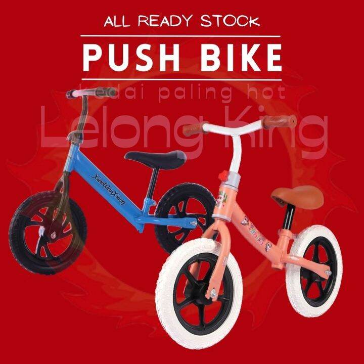 Push Bike / Balance Bike / Basikal Tolak budak Lazada