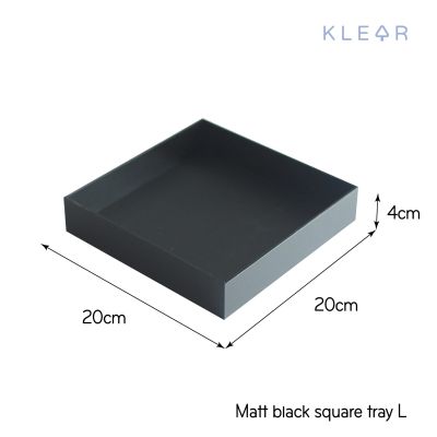 KlearObject Matt black square Tray (L) ถาดอะคริลิคดำ ถาดใส่ของ ถาดสี่เหลี่ยมจตุรัส ถาดใส่อุปกรณ์ ถาดเอนกประสงค์ ถาดอะคริลิค ถาดอะคริลิค ถาดสี่เหลี่ยม