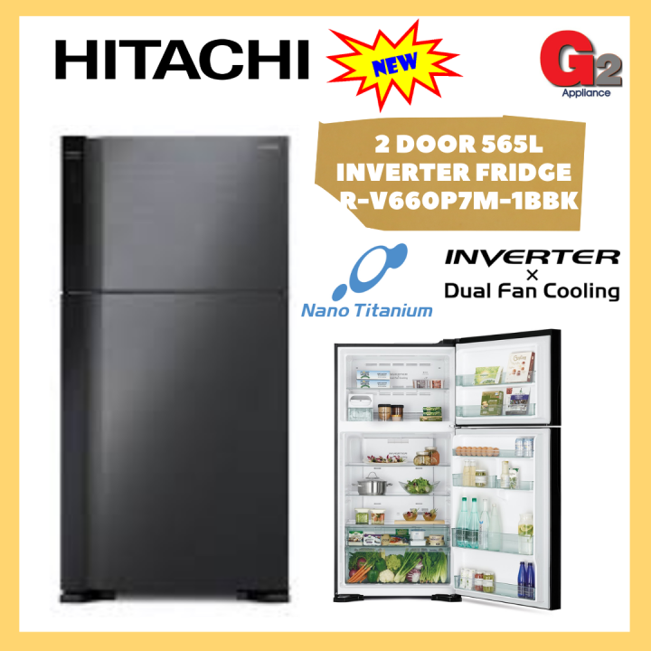 HITACHI (NEW MODEL + READY STOCK) 2 DOOR 565L INVERTER FRIDGE RV660P7M
