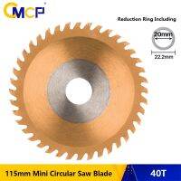 CMCP 115มม. ใบเลื่อยวงเดือนขนาดเล็ก115X1.8X22.2X40T TCT ใบเลื่อยไม้ TiCN เคลือบคาร์ไบด์ Tipped แผ่นตัดสำหรับเครื่องมือโรตารี่